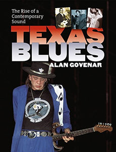 Texas Blues: The Rise of a Contemporary Sound book 
