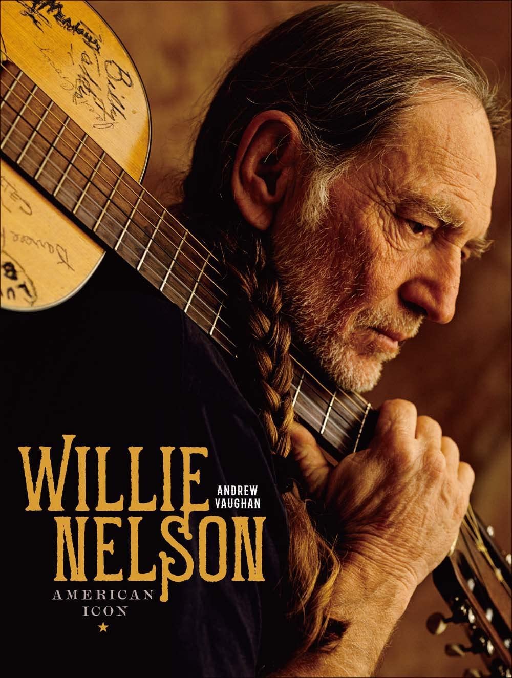 Willie Nelson: American Icon