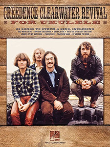 Creedence Clearwater Revival for Ukulele Book
