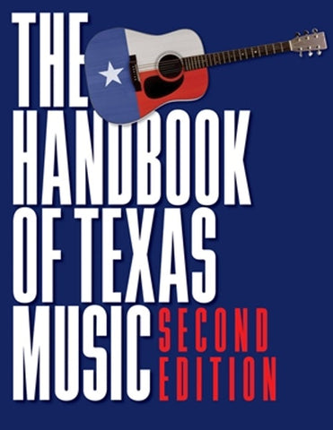 Handbook of Texas Music Vol 2