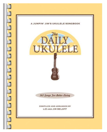 The Daily Ukulele: 365 Songs for better living book 